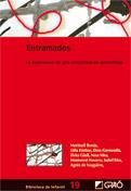 ENTRAMADOS EXPERIENCIA COMUNIDAD APRENDIZAJE | 9788478274871 | MERITXELL BONAS | Llibres Parcir | Librería Parcir | Librería online de Manresa | Comprar libros en catalán y castellano online