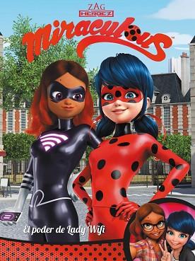¡EL PODER DE LADY WIFI! (MIRACULOUS. CÓMIC) | 9788448848279 | VARIOS AUTORES | Llibres Parcir | Llibreria Parcir | Llibreria online de Manresa | Comprar llibres en català i castellà online
