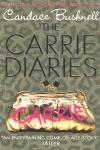 CARRIE DIARIES 1 | 9780007425655 | BUSHNELL, CANDANCE | Llibres Parcir | Llibreria Parcir | Llibreria online de Manresa | Comprar llibres en català i castellà online