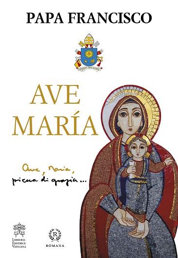 AVE MARÍA | 9788415980766 | PAPA FRANCISCO | Llibres Parcir | Librería Parcir | Librería online de Manresa | Comprar libros en catalán y castellano online