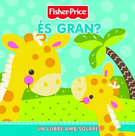 FISHER PRICE ES GRAN? | 9788448830168 | Llibres Parcir | Llibreria Parcir | Llibreria online de Manresa | Comprar llibres en català i castellà online