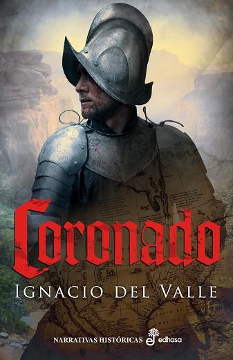 CORONADO | 9788435061872 | VALLE, IGNACIO DEL | Llibres Parcir | Librería Parcir | Librería online de Manresa | Comprar libros en catalán y castellano online