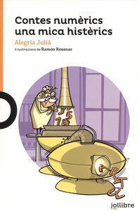 CONTES NUMÈRICS UNA MICA HISÈRICS CATAL | 9788416661183 | JULIA I DANES, ALEGRIA | Llibres Parcir | Llibreria Parcir | Llibreria online de Manresa | Comprar llibres en català i castellà online