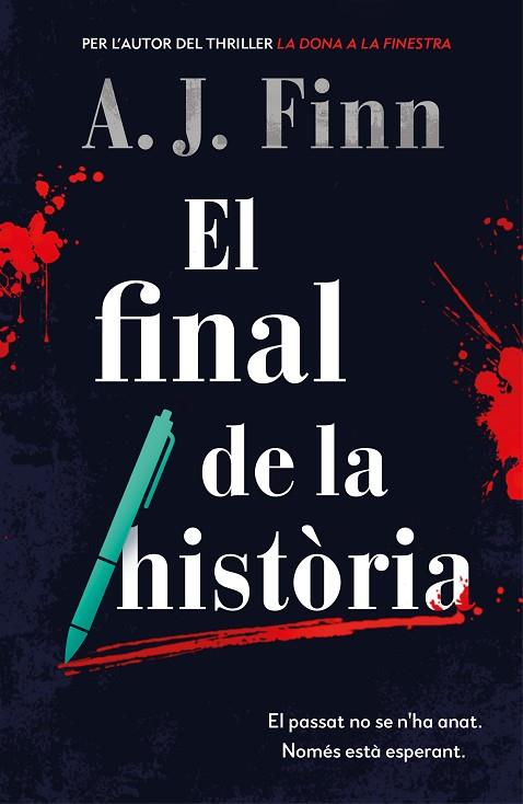 EL FINAL DE LA HISTÒRIA | 9788417909567 | FINN, A.J. | Llibres Parcir | Llibreria Parcir | Llibreria online de Manresa | Comprar llibres en català i castellà online