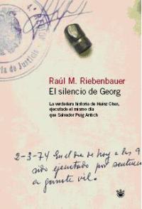 EL SILENCIO DE GEORG | 9788478712656 | RIEBENBAUER RAUL M, | Llibres Parcir | Llibreria Parcir | Llibreria online de Manresa | Comprar llibres en català i castellà online