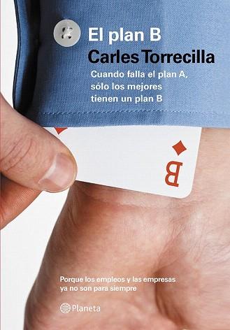 EL PLAN B | 9788408122760 | CARLES TORRECILLA | Llibres Parcir | Librería Parcir | Librería online de Manresa | Comprar libros en catalán y castellano online
