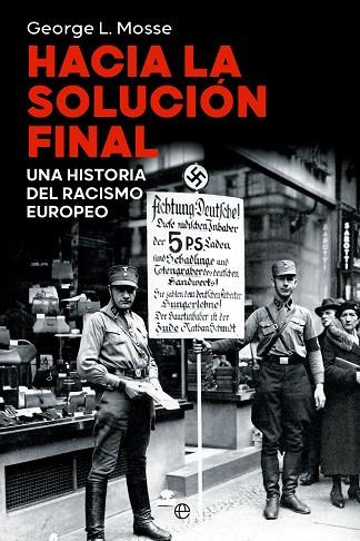 HACIA LA SOLUCIÓN FINAL | 9788413845166 | L. MOSSE, GEORGE | Llibres Parcir | Llibreria Parcir | Llibreria online de Manresa | Comprar llibres en català i castellà online