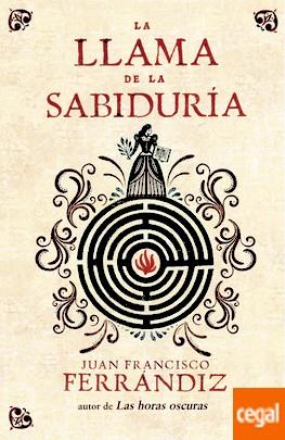LA LLAMA DE LA SABIDURÍA | 9788425353123 | FERRANDIZ, JUAN FRANCISCO | Llibres Parcir | Librería Parcir | Librería online de Manresa | Comprar libros en catalán y castellano online