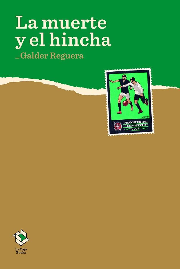LA MUERTE Y EL HINCHA | 9788417496050 | REGUERA, GALDER | Llibres Parcir | Librería Parcir | Librería online de Manresa | Comprar libros en catalán y castellano online
