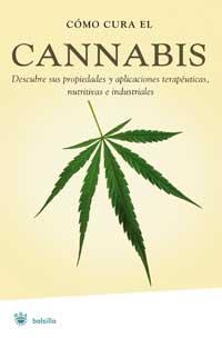 COM CURA EL CANNABIS | 9788482643991 | Llibres Parcir | Librería Parcir | Librería online de Manresa | Comprar libros en catalán y castellano online