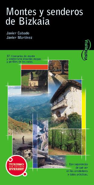 MONTES Y SENDEROS DE BIZKAIA | 9788424103897 | Llibres Parcir | Librería Parcir | Librería online de Manresa | Comprar libros en catalán y castellano online