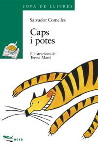 CAPS I POTES | 9788448907075 | COMELLES, SALVADOR | Llibres Parcir | Librería Parcir | Librería online de Manresa | Comprar libros en catalán y castellano online
