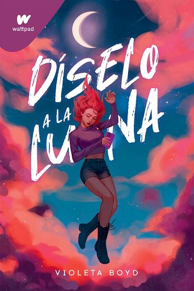 DÍSELO A LA LUNA | 9788419241825 | BOYD, VIOLETA | Llibres Parcir | Llibreria Parcir | Llibreria online de Manresa | Comprar llibres en català i castellà online