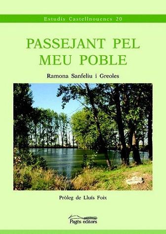 PASSEJANT PEL MEU POBLE | 9788497798877 | RAMONA SANFELIU GREOLES | Llibres Parcir | Librería Parcir | Librería online de Manresa | Comprar libros en catalán y castellano online