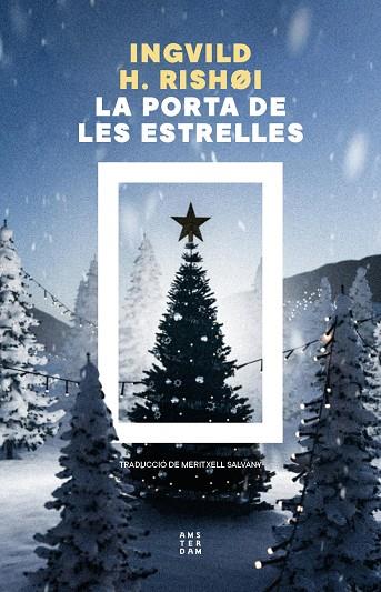LA PORTA DE LES ESTRELLES | 9788419960450 | HEDEMANN RISHØI, INGVILD | Llibres Parcir | Llibreria Parcir | Llibreria online de Manresa | Comprar llibres en català i castellà online