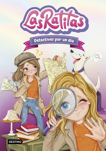 LAS RATITAS 13. DETECTIVES POR UN DÍA | 9788408301684 | LAS RATITAS | Llibres Parcir | Librería Parcir | Librería online de Manresa | Comprar libros en catalán y castellano online