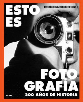 ESTO ES FOTOGRAFÍA | 9791388023590 | HERSCHORFER, NATHALIE | Llibres Parcir | Llibreria Parcir | Llibreria online de Manresa | Comprar llibres en català i castellà online