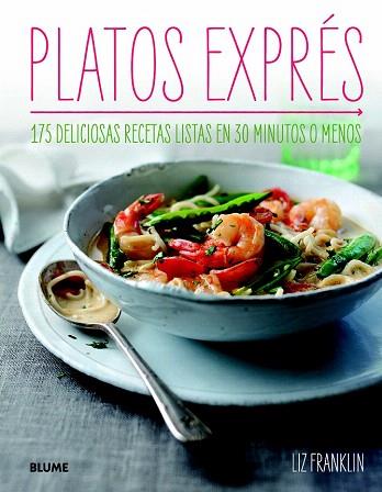 PLATOS EXPRÉS | 9788415317296 | FRANKLIN, LIZ | Llibres Parcir | Llibreria Parcir | Llibreria online de Manresa | Comprar llibres en català i castellà online