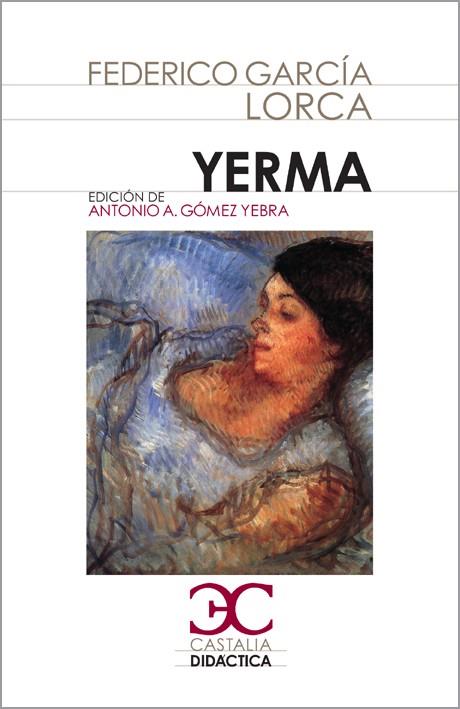 YERMA | 9788497404297 | GARCÍA LORCA, FEDERICO | Llibres Parcir | Llibreria Parcir | Llibreria online de Manresa | Comprar llibres en català i castellà online