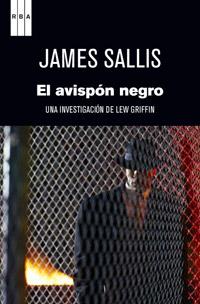 El avispón negro | 9788490063323 | SALLIS , JAMES | Llibres Parcir | Llibreria Parcir | Llibreria online de Manresa | Comprar llibres en català i castellà online