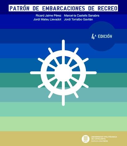 PATRON EMBARCACIONES DE RECREO 4 ED | 9788476535899 | Llibres Parcir | Librería Parcir | Librería online de Manresa | Comprar libros en catalán y castellano online