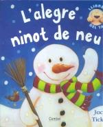 L' ALEGRE NINOT DE NEU col llibres del tat | 9788498250510 | JACK TICKLE | Llibres Parcir | Librería Parcir | Librería online de Manresa | Comprar libros en catalán y castellano online