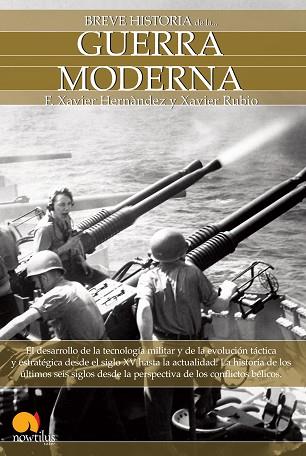 BREVE HISTORIA DE LA GUERRA MODERNA | PODI28757 | HERNÁNDEZ  FRANCESC XAVIER/RUBIO  XAVIER | Llibres Parcir | Librería Parcir | Librería online de Manresa | Comprar libros en catalán y castellano online