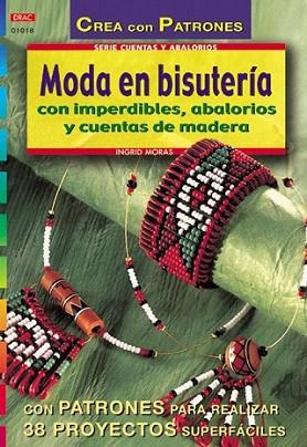 MODA EN BISUTERIA | 9788495873743 | MORAS | Llibres Parcir | Librería Parcir | Librería online de Manresa | Comprar libros en catalán y castellano online