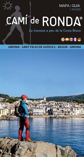 CAMI DE RONDA MAPA GUIA GIRONA SANT FELIU GUIXOLS BEGUR | 9788460842286 | PUNSETI, DANIEL/ROVIRA, IBAN | Llibres Parcir | Librería Parcir | Librería online de Manresa | Comprar libros en catalán y castellano online