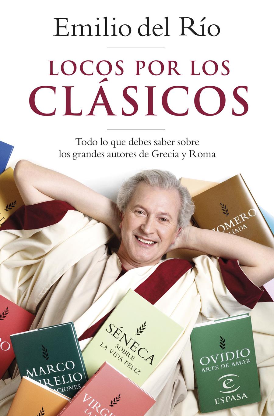 LOCOS POR LOS CLÁSICOS | 9788467061963 | RÍO, EMILIO DEL | Llibres Parcir | Llibreria Parcir | Llibreria online de Manresa | Comprar llibres en català i castellà online