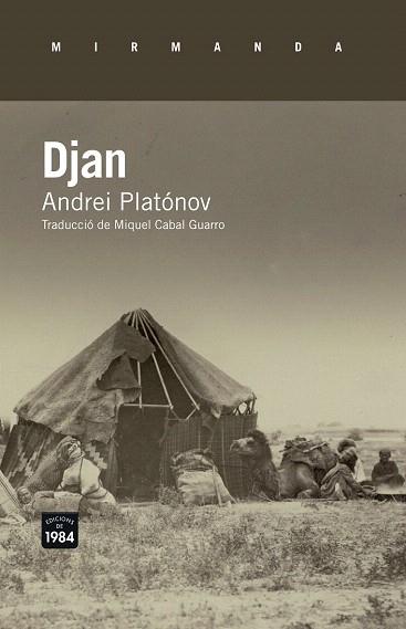 DJAN | 9788415835653 | PLATÓNOV, ANDREI | Llibres Parcir | Librería Parcir | Librería online de Manresa | Comprar libros en catalán y castellano online