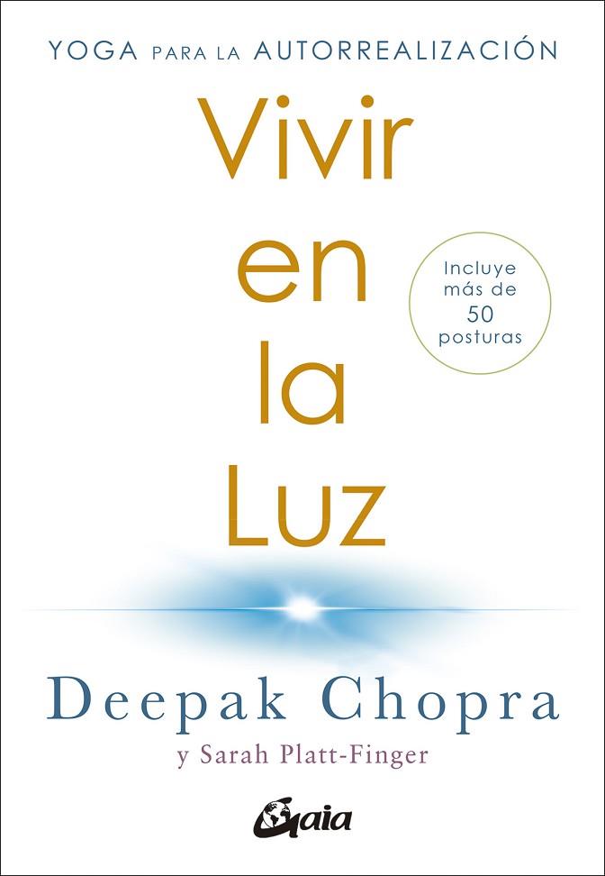 VIVIR EN LA LUZ | 9788411080309 | CHOPRA, DEEPAK/PLATT-FINGER, SARAH | Llibres Parcir | Librería Parcir | Librería online de Manresa | Comprar libros en catalán y castellano online