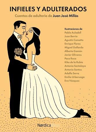 INFIELES Y ADULTERADOS (MICRO RELATOS ILUSTRADOS VVAA) TELA | 9788416112227 | JOSÉ, JUAN JOSÉ | Llibres Parcir | Librería Parcir | Librería online de Manresa | Comprar libros en catalán y castellano online