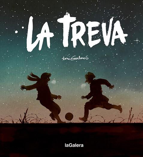 LA TREVA | 9788424671631 | GALMÉS, TONI | Llibres Parcir | Librería Parcir | Librería online de Manresa | Comprar libros en catalán y castellano online