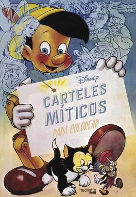 DISNEY. CARTELES MÍTICOS PARA COLOREAR | 9788416857241 | HACHETTE HEROES | Llibres Parcir | Librería Parcir | Librería online de Manresa | Comprar libros en catalán y castellano online