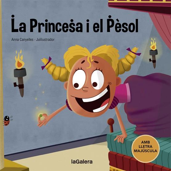 LA PRINCESA I EL PÈSOL | 9788424668723 | CANYELLES, ANNA | Llibres Parcir | Librería Parcir | Librería online de Manresa | Comprar libros en catalán y castellano online