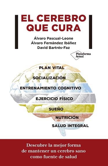 EL CEREBRO QUE CURA | 9788417622299 | PASCUAL-LEONE, ÁLVARO | Llibres Parcir | Llibreria Parcir | Llibreria online de Manresa | Comprar llibres en català i castellà online