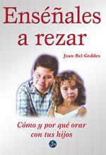 ENSEÐALES A REZAR | 9788488066848 | BEL GEDDES | Llibres Parcir | Librería Parcir | Librería online de Manresa | Comprar libros en catalán y castellano online
