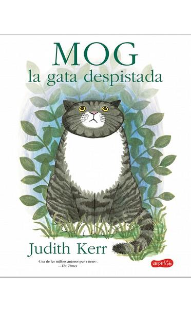 MOG, LA GATA DESPISTADA | 9788417222192 | KERR, JUDITH | Llibres Parcir | Librería Parcir | Librería online de Manresa | Comprar libros en catalán y castellano online