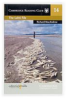 THE LAHTI FILE cambridge reading club 3rd level | 9788466108324 | RICHARD MACANDREW | Llibres Parcir | Librería Parcir | Librería online de Manresa | Comprar libros en catalán y castellano online