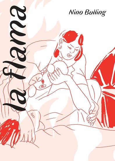 LA FLAMA | 9788419523327 | BULLING, NINO | Llibres Parcir | Llibreria Parcir | Llibreria online de Manresa | Comprar llibres en català i castellà online