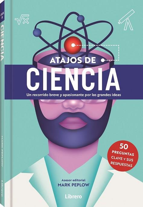 ATAJOS DE CIENCIA | 9788411540353 | PEPLOW, MARK | Llibres Parcir | Llibreria Parcir | Llibreria online de Manresa | Comprar llibres en català i castellà online