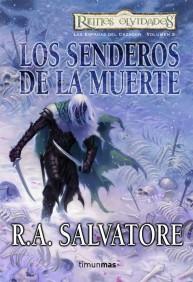 LOS SENDEROS DE LA MUERTE LAS ESPADAS CAZADOR VOL 2 REINOS | 9788448037635 | SALVATORE R,A, | Llibres Parcir | Llibreria Parcir | Llibreria online de Manresa | Comprar llibres en català i castellà online