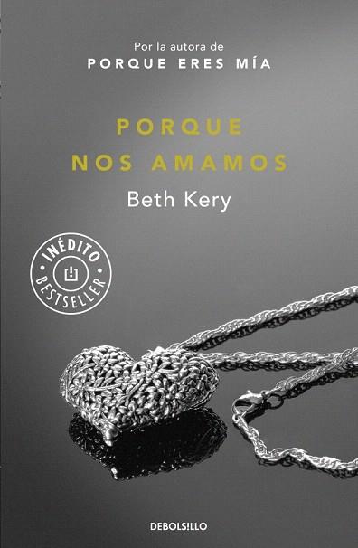 PORQUE NOS AMAMOS | 9788490623152 | KERY,BETH | Llibres Parcir | Llibreria Parcir | Llibreria online de Manresa | Comprar llibres en català i castellà online