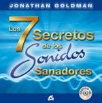 LAS 7 SECRETOS DE LOS SONIDOS SANADORES | 9788484453031 | JONATHAN GOLDMAN PORTA CD | Llibres Parcir | Llibreria Parcir | Llibreria online de Manresa | Comprar llibres en català i castellà online