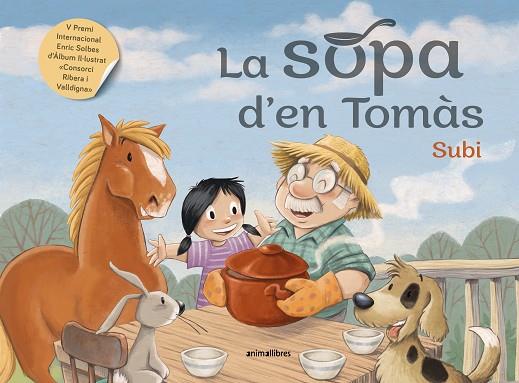 LA SOPA D'EN TOMÀS | 9788418592263 | SUBI | Llibres Parcir | Llibreria Parcir | Llibreria online de Manresa | Comprar llibres en català i castellà online