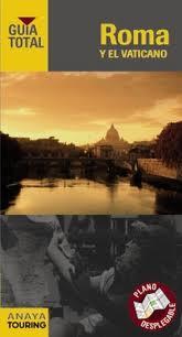 GUIA TOTAL ROMA Y VATICANO | 9788499353425 | Touring Editore / Grupo Anaya | Llibres Parcir | Llibreria Parcir | Llibreria online de Manresa | Comprar llibres en català i castellà online
