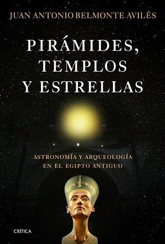 Pirámides, templos y estrellas | 9788498923865 | Juan Antonio Belmonte Avilés | Llibres Parcir | Librería Parcir | Librería online de Manresa | Comprar libros en catalán y castellano online