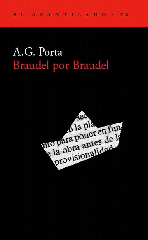 BRAUDEL POR BRAUDEL | 9788495359018 | PORTA | Llibres Parcir | Librería Parcir | Librería online de Manresa | Comprar libros en catalán y castellano online