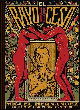 EL RAYO QUE NO CESA | 9791387761905 | MIGUEL HERNÁNDEZ/OYARBIDE, PEDRO | Llibres Parcir | Librería Parcir | Librería online de Manresa | Comprar libros en catalán y castellano online